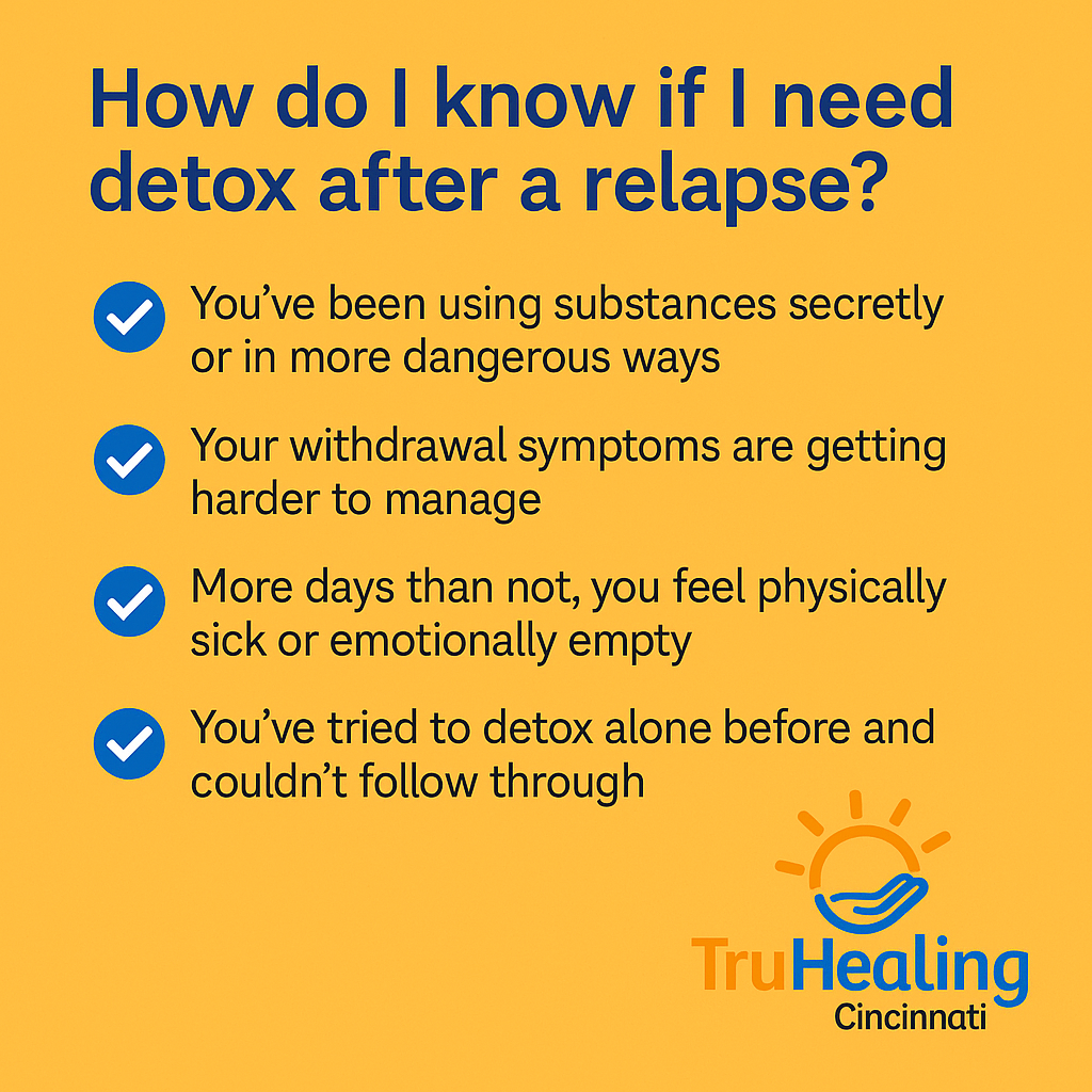 How to Know If You Need Detox After a Relapse